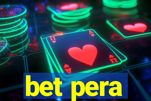 bet pera