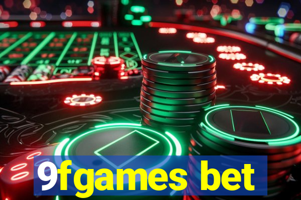 9fgames bet