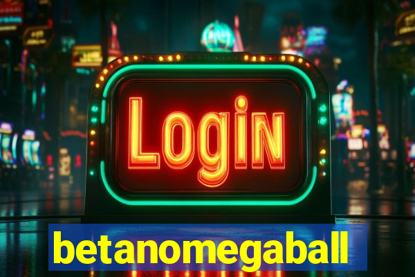 betanomegaball