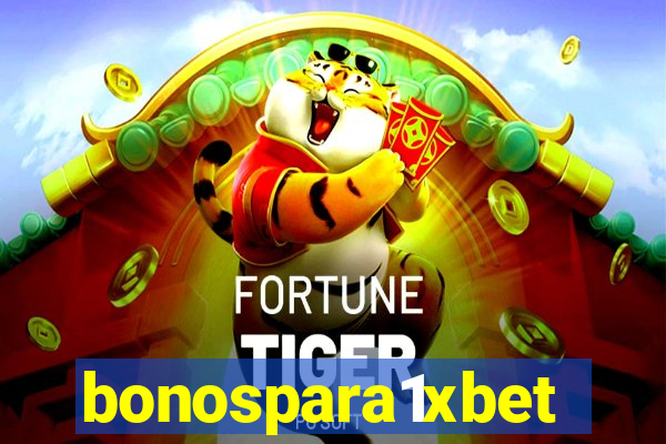 bonospara1xbet