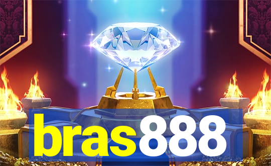 bras888