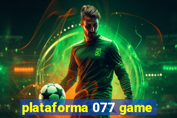 plataforma 077 game