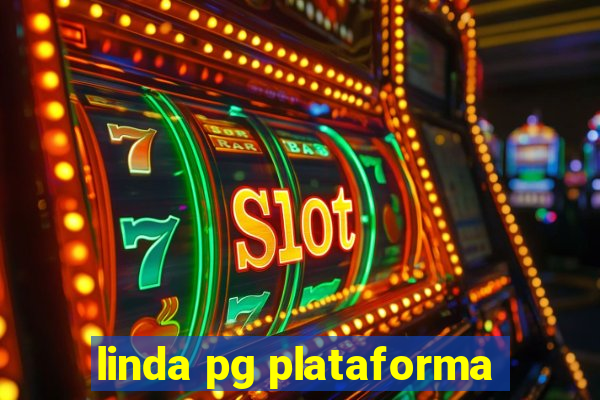 linda pg plataforma