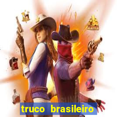 truco brasileiro giro feliz