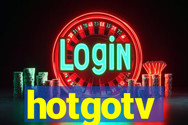 hotgotv