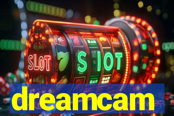 dreamcam