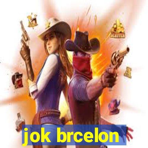 jok brcelon