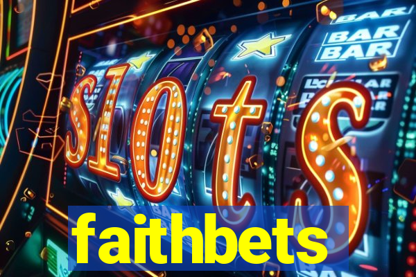 faithbets