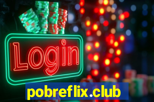 pobreflix.club