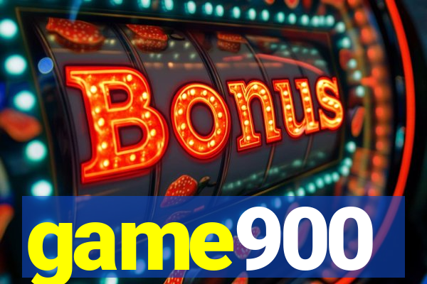 game900
