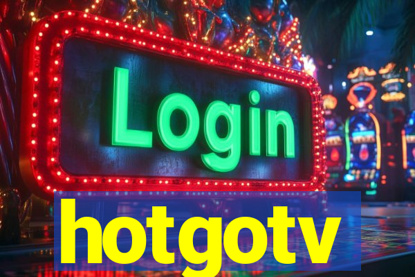 hotgotv