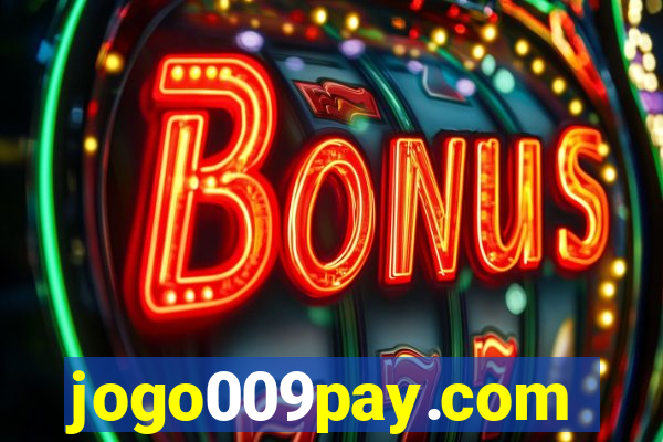 jogo009pay.com