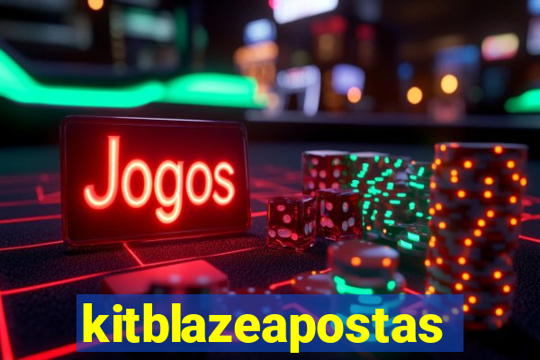 kitblazeapostas