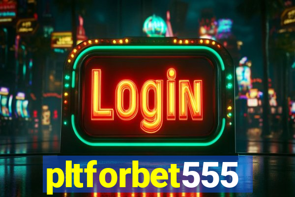 pltforbet555