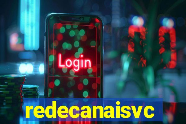 redecanaisvc