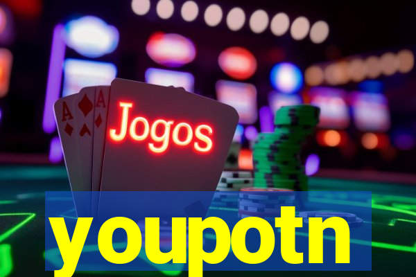 youpotn