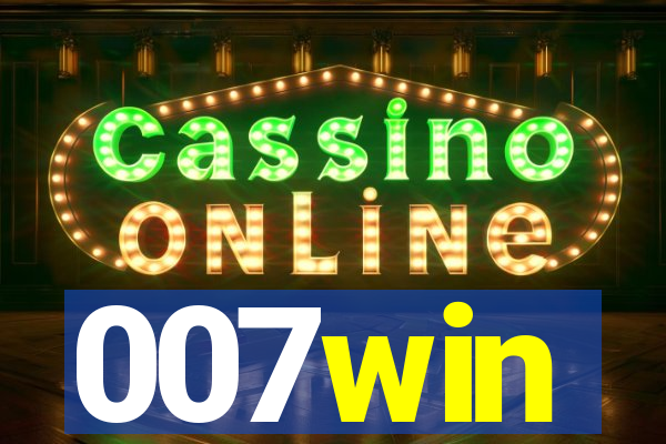 007win