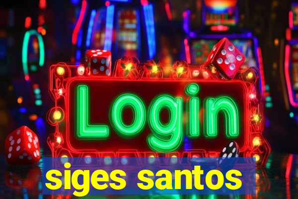siges santos