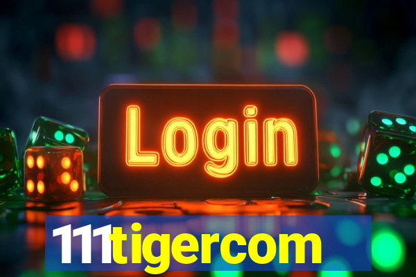 111tigercom