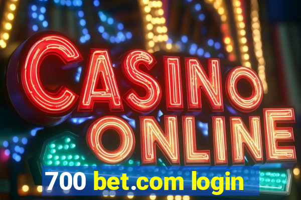 700 bet.com login