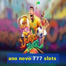 ano novo 777 slots