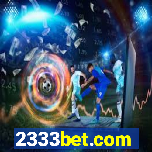 2333bet.com