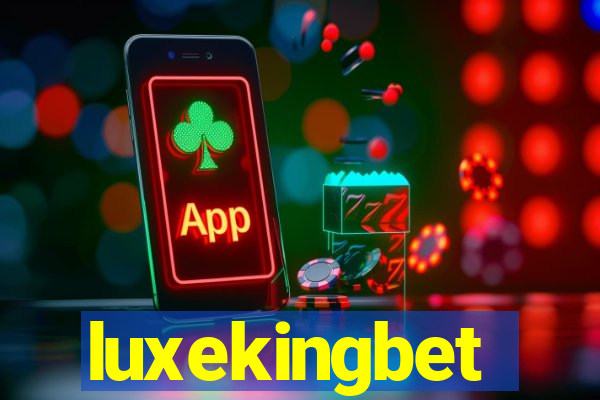 luxekingbet