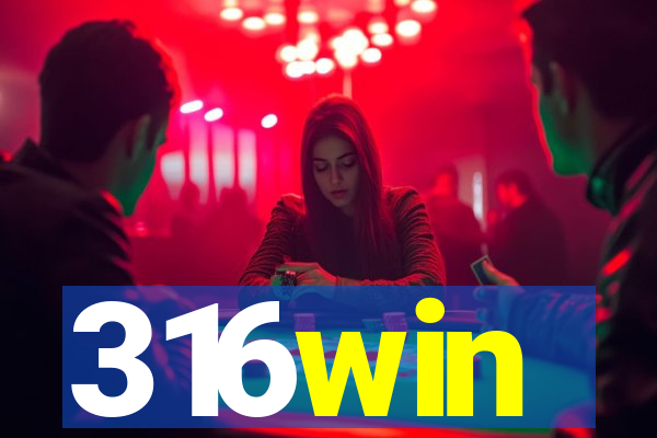 316win
