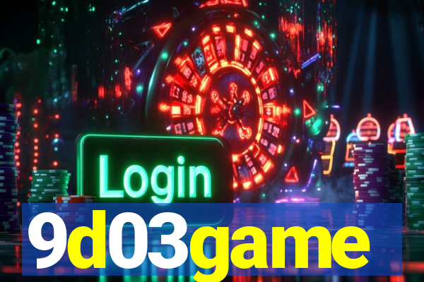 9d03game