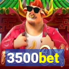 3500bet