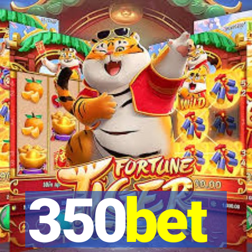 350bet