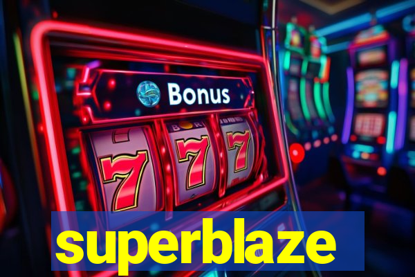 superblaze