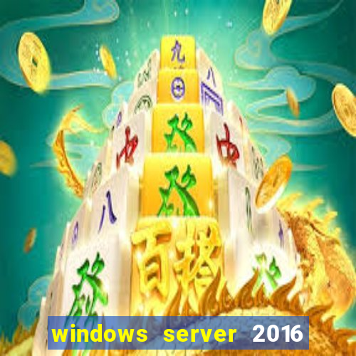 windows server 2016 download iso pt-br
