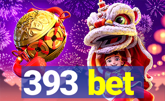 393 bet