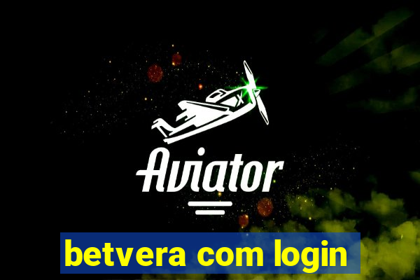 betvera com login