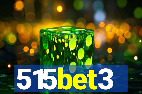 515bet3