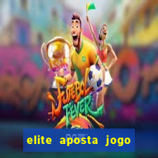 elite aposta jogo do bicho