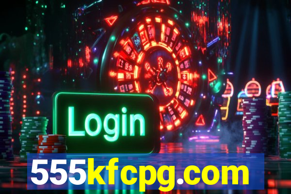 555kfcpg.com