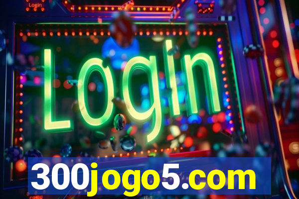 300jogo5.com
