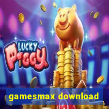 gamesmax download