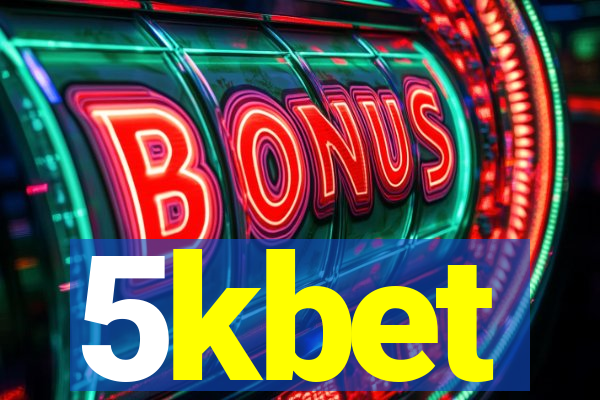 5kbet