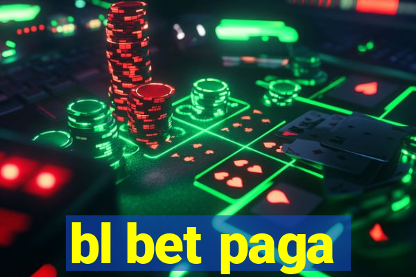 bl bet paga