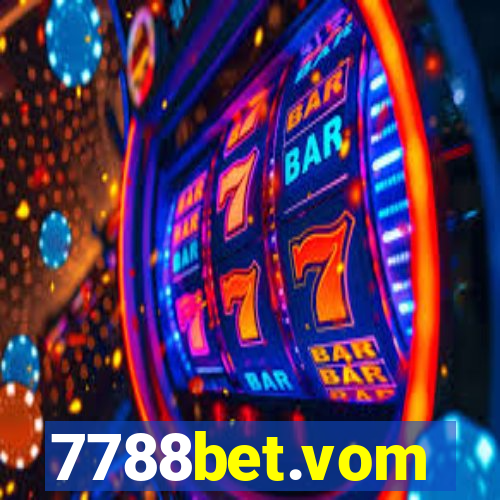 7788bet.vom