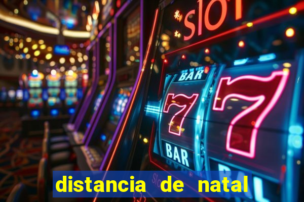 distancia de natal a porto de galinhas