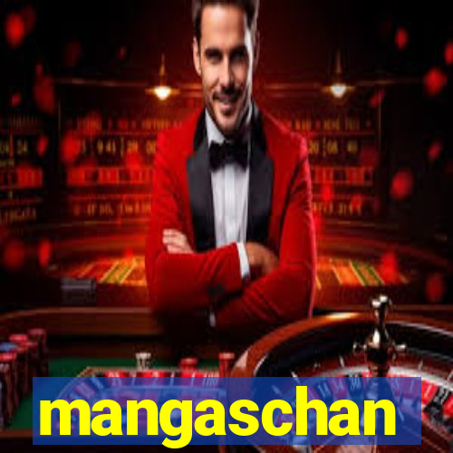 mangaschan