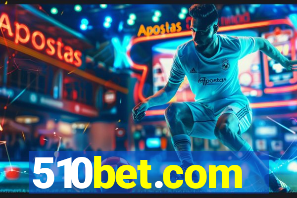 510bet.com