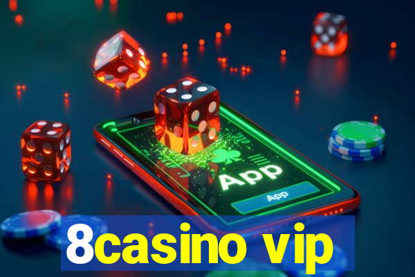 8casino vip