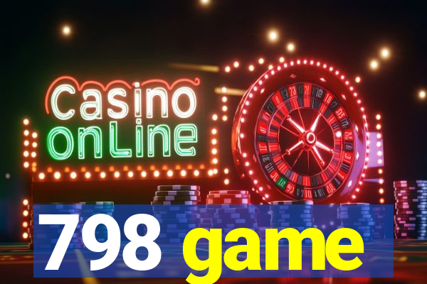 798 game