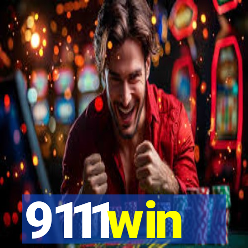 9111win