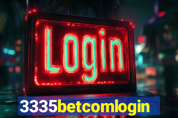 3335betcomlogin